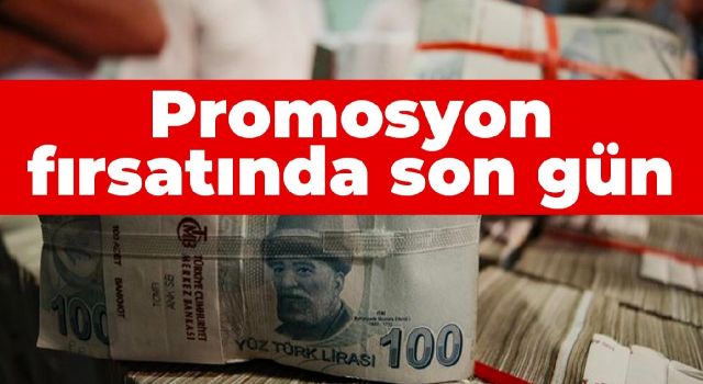Günlü Promosyon Kampanyasında Son Gün