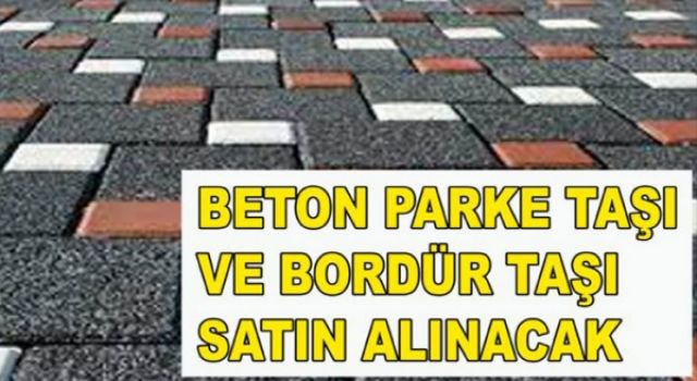 Beton Parke Ve Bordür Satın Alınacak