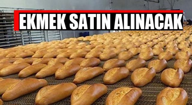 Ekmek satın alınacak