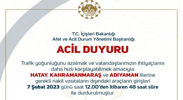 Valilikten Acil Ulaşım Duyurusu