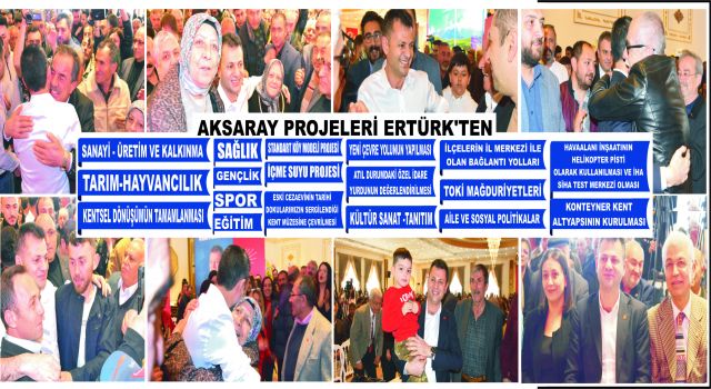 Aksaray Projeleri Ertürk’ten