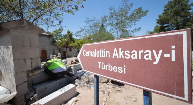 Cemâleddin Aksaray-İ Türbesinde Restorasyon Çalışmaları Başlatıldı