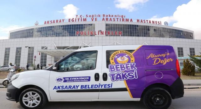 Aksaray Belediyesi ‘Hoşgeldin Bebek Seti’ Ve ‘Bebek Taksi’ Uygulaması İle Binlerce Anne Ve Bebeğe Ulaştı