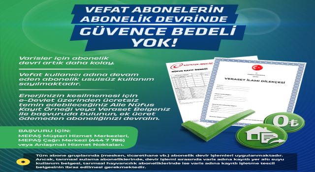 MEPAŞ ’tan Vefat Eden Abonelerin Yakınlarına Abonelik Devir Kolaylığı