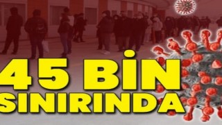 Vaka Sayısı Yeniden 45 Bin Sınırında