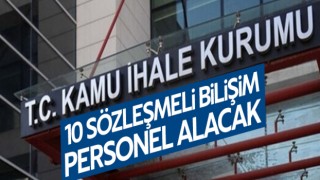 Kamu İhale Kurumu 10 Sözleşmeli Bilişim Personeli Alacak