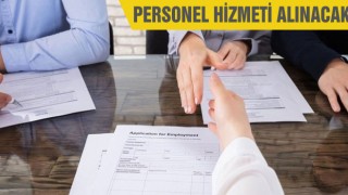 Personel Hizmeti Alınacak