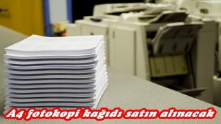 A4 fotokopi kağıdı satın alınacak