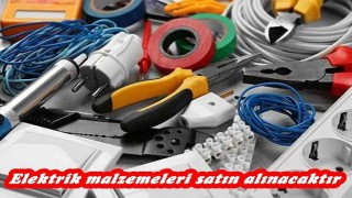 Elektrik malzemeleri satın alınacak