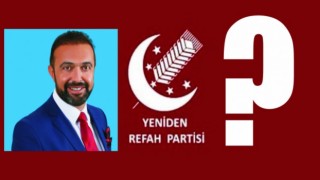 Yeniden Refah’ta İlhan Mı Aday?