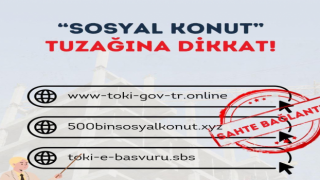 Emniyetten Uyarı; “Ev Sahibi Olma Hayali Kabusa Dönmesin!”