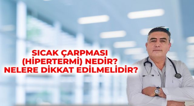 Parlak “Sıcak Yorgunluğuna Karşı Bol Sıvı Tüketin”