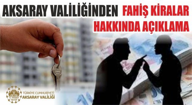 Fahiş Kiralarla İlgili Valilik Harekete Geçti